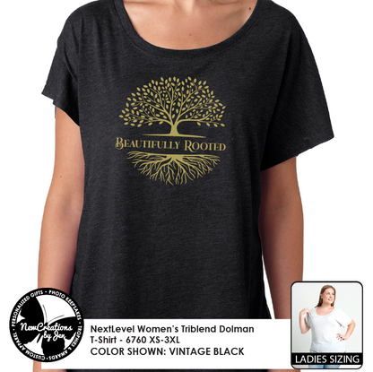 Beautifully Rooted Women’s Triblend Dolman T-Shirt