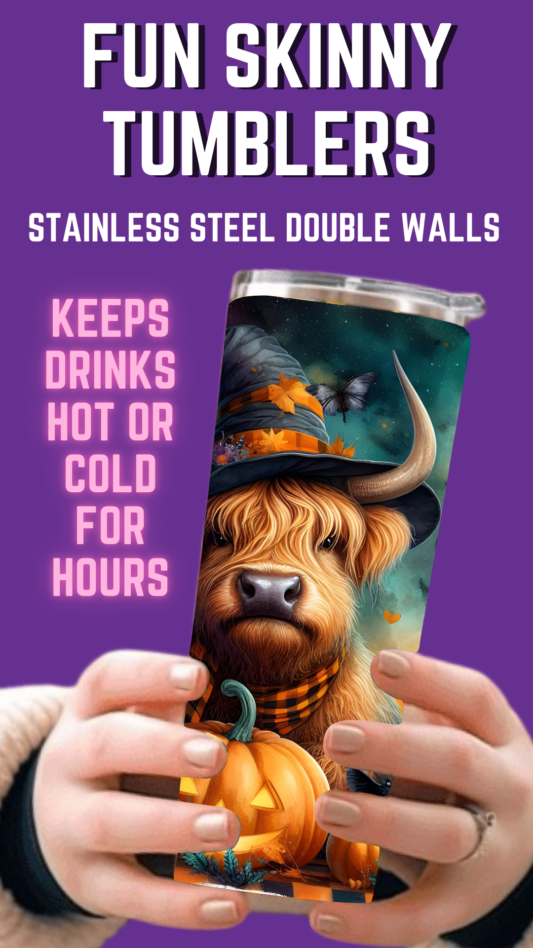 Halloween Highland Cow4 Full Color 20oz Skinny Tumbler