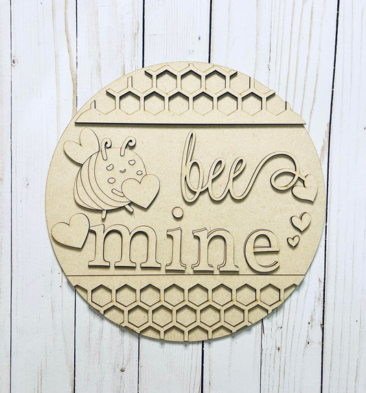 Bee Mine Round Layers Sign